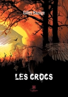 Les crocs B093RZGFMC Book Cover