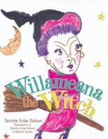 Willameana the Witch 148085350X Book Cover