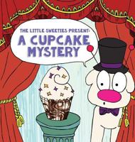 The Little Sweeties Present: A Cupcake Mystery 0998163422 Book Cover