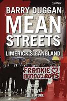 Mean Streets: Limerick's Gangland 1847171443 Book Cover