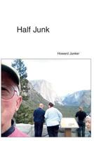Half Junk 1494379422 Book Cover