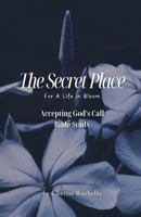 Accepting God's Call (The Secret Place) B0F5948V6T Book Cover