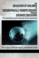 The Education of Children in Geographically Remote Regions Through Distance Education 1617354538 Book Cover