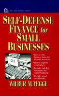 Self-Defense Finance: For Small Businesses 0471122955 Book Cover