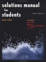 Solutions Manual for Students Vol 1 Chapters 1-21: to Accompany Physics for Scientists and Engineers 4e (Physics) 1572595132 Book Cover
