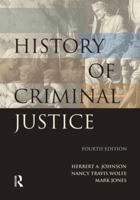 History of Criminal Justice 0932930751 Book Cover