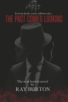 The Past Comes Looking B0DYCHVZBK Book Cover