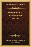Parables by F. A. Krummacher 1120335558 Book Cover