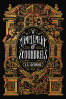 A Complement of Scoundrels 1967967202 Book Cover