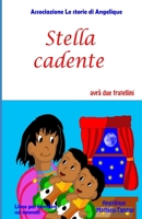 Stella cadente avrà due fratellini (Libri per bambini sui neonati) (Italian Edition) B085RS9KD8 Book Cover