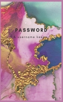 Password and Username Keeper: Internet Address & Password Logbook :  Password Book : Password Book Small : Password Book Organizer, Logbook To Protect ... Internet Address & Password Logbook Keeper) 169884686X Book Cover