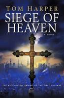 Siege of Heaven 0312338724 Book Cover