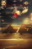 Soaring Stones: A Kite-Powered Approach to Building Egypt's Pyramids 0983283052 Book Cover