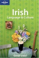 Irish Language & Culture (Lonely Planet Language & Culture) 1740595777 Book Cover