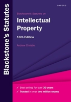 Blackstones Statutes on Intellectual Property 16th Edition 0192858548 Book Cover
