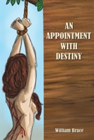 An Appointment with Destiny 1035848872 Book Cover