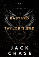 The Bastard of Taylor's End B0GDJ9V54J Book Cover