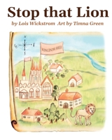 Stop That Lion 0916176673 Book Cover