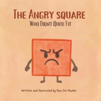 The Angry Square: Who Didn't Quite Fit 1834181844 Book Cover