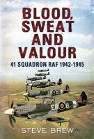 Blood, Sweat and Valour 1781551936 Book Cover