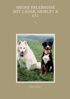 Meine Erlebnisse mit Cäsar, Shirley Co. 3734710545 Book Cover