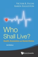 (3rd Edition) Who Shall Live Book 8009550507 Book Cover