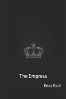 The Empress B0DXF5K424 Book Cover
