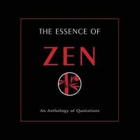 The Essence of Zen (Pocket Positives) 1741247624 Book Cover