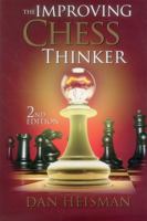 The Improving Chess Thinker 1936277484 Book Cover