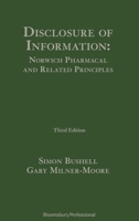 Disclosure of Information Norwich Pharmacal and Related Principles 1526521776 Book Cover