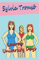 Laura's University Days B0F4RV89XP Book Cover