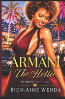 Armani the Hottie: The Official Sequel 1980710236 Book Cover
