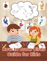How to Draw Tropical and Extinct Birds - Step by Step Tracing Guide Illustrations for Toddlers and kids Who Love Birdwatching: Premium Paintings: North American and Common Fowls - Color and Paint Your B097X5RGMY Book Cover