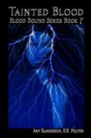 Tainted Blood 1548441112 Book Cover