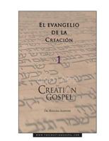 El Evangelio De La Creacion (The Creation Gospel) 1721085416 Book Cover