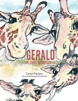 Gerald the Short-Necked Giraffe B0C5KQM7GZ Book Cover