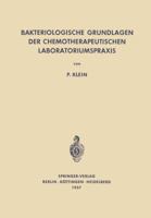 Bakteriologische Grundlagen Der Chemotherapeutischen Laboratoriumspraxis 3642490948 Book Cover