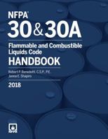 NFPA 30 and NFPA 30A: Flammable and Combustible Liquids Code Handbook, 2018 Edition 1455914789 Book Cover