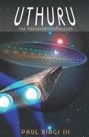 Uthuru: An Adventure Science Fiction Novel 1728929210 Book Cover