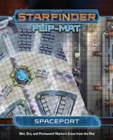 Starfinder Flip-Mat: Spaceport 1640781315 Book Cover