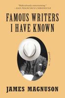 Famous Writers I Have Known: A Novel 0393240886 Book Cover