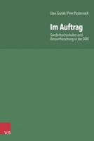 Im Auftrag: Sonderhochschulen Und Ressortforschung in Der DDR 3525311540 Book Cover