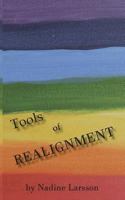 Tools of Realignment 153089882X Book Cover