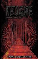 Hellgate - Awakening a Runner's Soul 1598244051 Book Cover