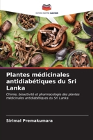 Plantes médicinales antidiabétiques du Sri Lanka (French Edition) 6206655059 Book Cover