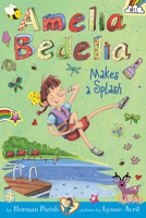 Amelia Bedelia Makes a Splash 0062658395 Book Cover