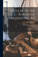 Circular of the Bureau of Standards No. 415: Magnetic Testing; NBS Circular 415 1014866294 Book Cover