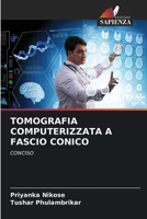 Tomografia Computerizzata a Fascio Conico 6207022866 Book Cover