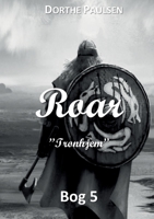 Roar: Tronhjem 8743054048 Book Cover
