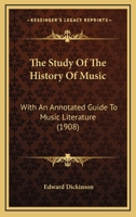 The Study of the History of Music 1015350879 Book Cover